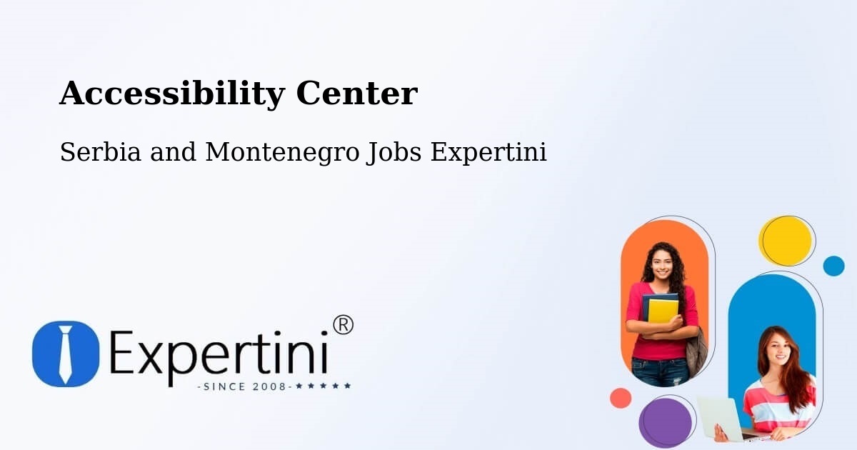 Accessibility Statement – Tamarack - Serbia and Montenegro Jobs Expertini